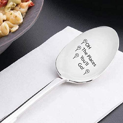 Oh the places you will go Graduation Present engraved Spoon - BOSTON CREATIVE COMPANY