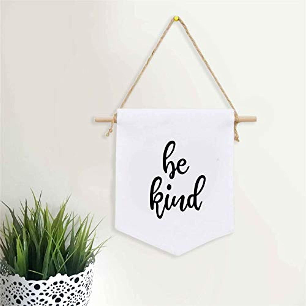Be Kind Wall Hanging Banner - Flag Motivation Quotes Inpirational Sayings - Handmade Cotton Vintage Look - BOSTON CREATIVE COMPANY