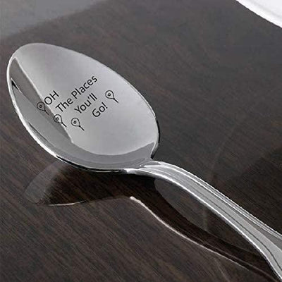 Oh the places you will go Graduation Present engraved Spoon - BOSTON CREATIVE COMPANY