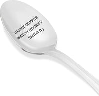 Drink Coffee Watch Hockey Engraved Stainless Steel Spoon  Gifts For  Best Friend Valentine On Birthday special occasion - BOSTON CREATIVE COMPANY