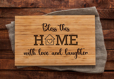 Bless this home with love and laughter
