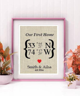 Best Selling Our First Home Latitude Longitude Burlap Sign | Personalized Housewarming Gift - BOSTON CREATIVE COMPANY