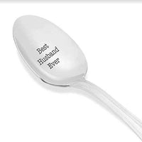 Best Husband Ever Gifts from Wife for Birthday Wedding Anniversary Engagement Valentines Day Special Unique Gift For Hubby -Engraved Stainless Steel spoon 7 inches - BOSTON CREATIVE COMPANY