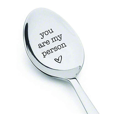 You Are My Person Engraved Spoon Gift For Friend ,Mom ,Dad ,Husband ,Wife - BOSTON CREATIVE COMPANY