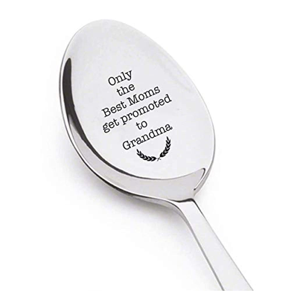 Only the Best Moms Get Promoted To Grandma - cute spoon - spoons engraved - engraved spoon - coffer lover - pregnancy announcement - pregnancy gifts - BOSTON CREATIVE COMPANY