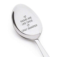 Mums Are Like Dad Only Smarter Engraved Mother's Day Spoon Gift Housewarming Gifts Unique Spoon Gift Ideas Best Moms Gift Vintage Silverware Anniversary Gift For Mom Gift For Her - BOSTON CREATIVE COMPANY