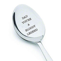 Dad You Are A Bloody Legend Engraved Stainless Steel Espresso Spoon Token Of Love Gifts For Dad On Father's Day Anniversary Birthday Special Occasions From Son Or Daughter - BOSTON CREATIVE COMPANY