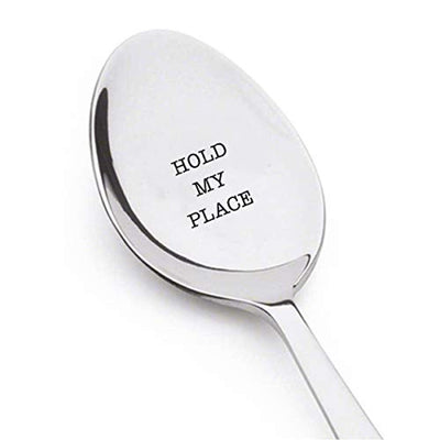 Hold My Place Spoon Gift For Graduation Back To School Farewell For Book Lover Co Worker Best Friends And Loved Ones Engraved Stainless Steel Spoon - BOSTON CREATIVE COMPANY