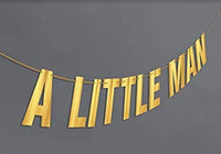A Little Man Boy Baby Shower Theme Birthday Party Decoration Supplies -Gender Reveal and Pregnancy Announcement Prop Gold Foil Banner For Your Prince-Pre Strung and Adjustable Pennants - BOSTON CREATIVE COMPANY