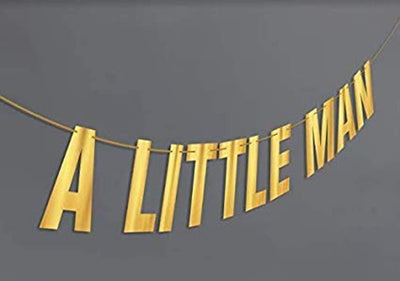 A Little Man Boy Baby Shower Theme Birthday Party Decoration Supplies -Gender Reveal and Pregnancy Announcement Prop Gold Foil Banner For Your Prince-Pre Strung and Adjustable Pennants - BOSTON CREATIVE COMPANY