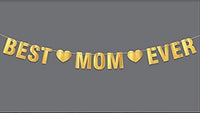 Best Mom Ever Mother’s Day Decor from Daughter and Son Hanging Banner-mom Birthday Party Decorations-Christmas Gifts -Party Supplies-Special Unique Gift for Mom-Gold Foil Hanging Banner - BOSTON CREATIVE COMPANY