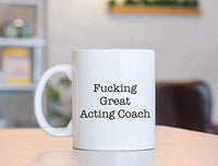 Ideas from Boston- FUCKING GREAT ACTING COACH MUG, Gifts for actor friends, Gift For Sister Brother, Funny proposals, mugs for professionals, Ceramic coffee mugs for Acting coach - BOSTON CREATIVE COMPANY