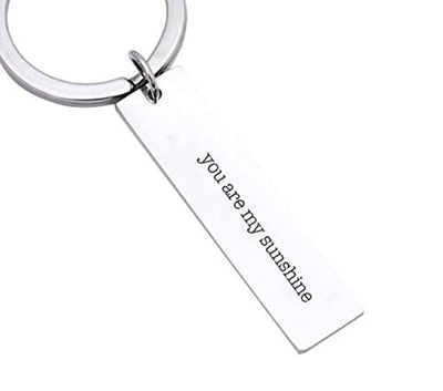 You are My One and Only Sunshine Best Keychain Keepsake Gifts Lovers/Couple/Friends - BOSTON CREATIVE COMPANY