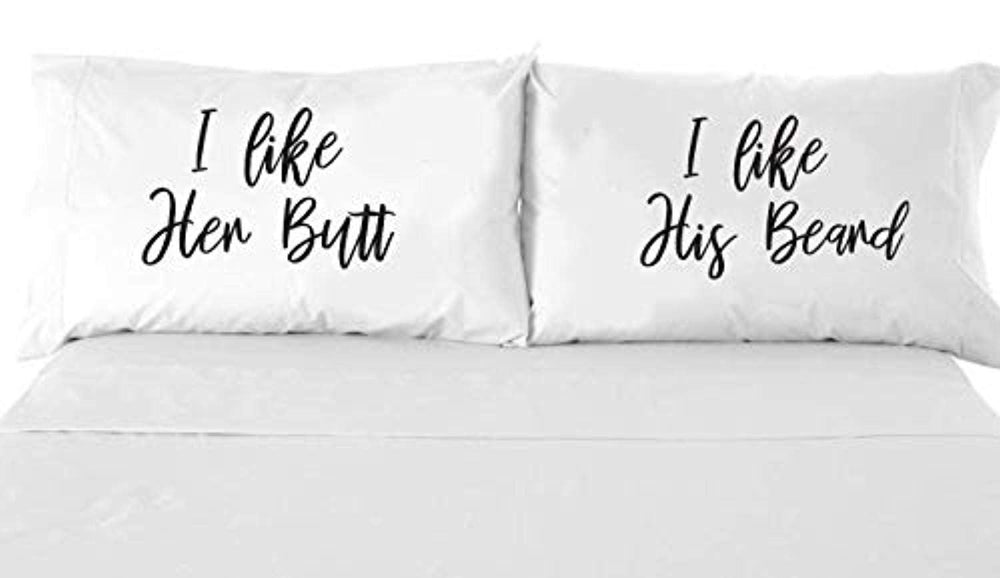 I like her butt I like his Beard Pillow Cases - White Pillow Cover – Bedroom Decor - Set of 2 - Couples Pillowcases - Couples Gifts - Printed Pillowcase - Wedding Gifts - Newlywed gifts - BOSTON CREATIVE COMPANY