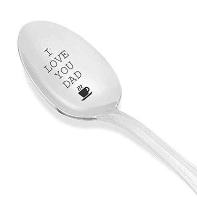 I Love You Dad Engraved Spoon Gift-Father's Day Gift Ideas Under 20 - BOSTON CREATIVE COMPANY
