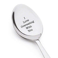 I Love Overeating With You Spoon Gifts for Him Her Couples Valentine Anniversary Gifts - BOSTON CREATIVE COMPANY