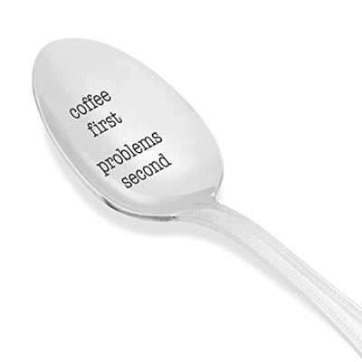 Coffee First Problems Second Engraved Stainless Steel Espresso Spoons As Token Of Love For Best Friends Loved Ones On Special Occasions-Gifts From Boston Creative Company For Coffee Loving People - BOSTON CREATIVE COMPANY