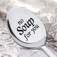 NO SOUP FOR YOU -Seinfeld Quote- Seinfeld Gift- Inspired By the Famous "Soup Nazi" Episode - BOSTON CREATIVE COMPANY