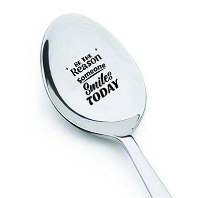 Be The Reason Someone Smiles Today - Engraved Spoon - Best friend gifts - BOSTON CREATIVE COMPANY