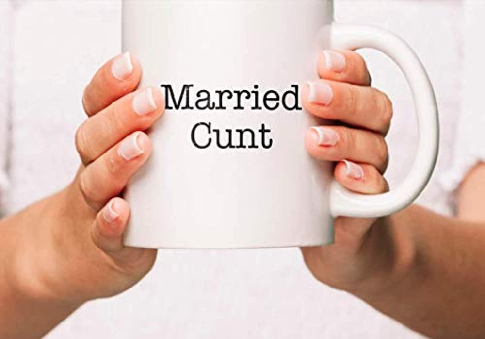 Married Cunt Funny Mugs For Friends - BOSTON CREATIVE COMPANY