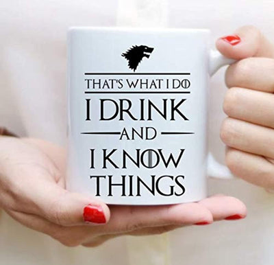 Ideas from Boston- Game of thrones mugs, Ceramic coffee Mugs THAT’S WHT I DO I DRINK AND I KNOW THINGS, GOT Gifts, Game of throne party decoration, Best Coffee Mugs. - BOSTON CREATIVE COMPANY