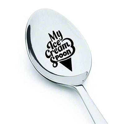Engraved My Ice Cream Spoon Gifts for Men Women-Unique Stainless Spoon Gift - BOSTON CREATIVE COMPANY