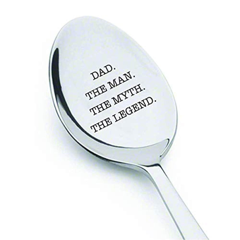 Dad The Man The Myth The Legend Engraved Stainless Steel Spoon Gift For Dad On Birthday Special Occasions - BOSTON CREATIVE COMPANY