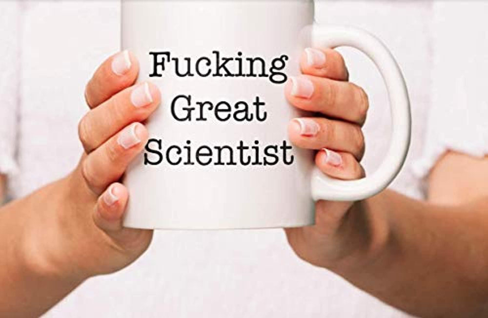 Fucking Great Scientist-Coffee Mug Gifts for Best Scientist-Funny Proposals 2020 - BOSTON CREATIVE COMPANY