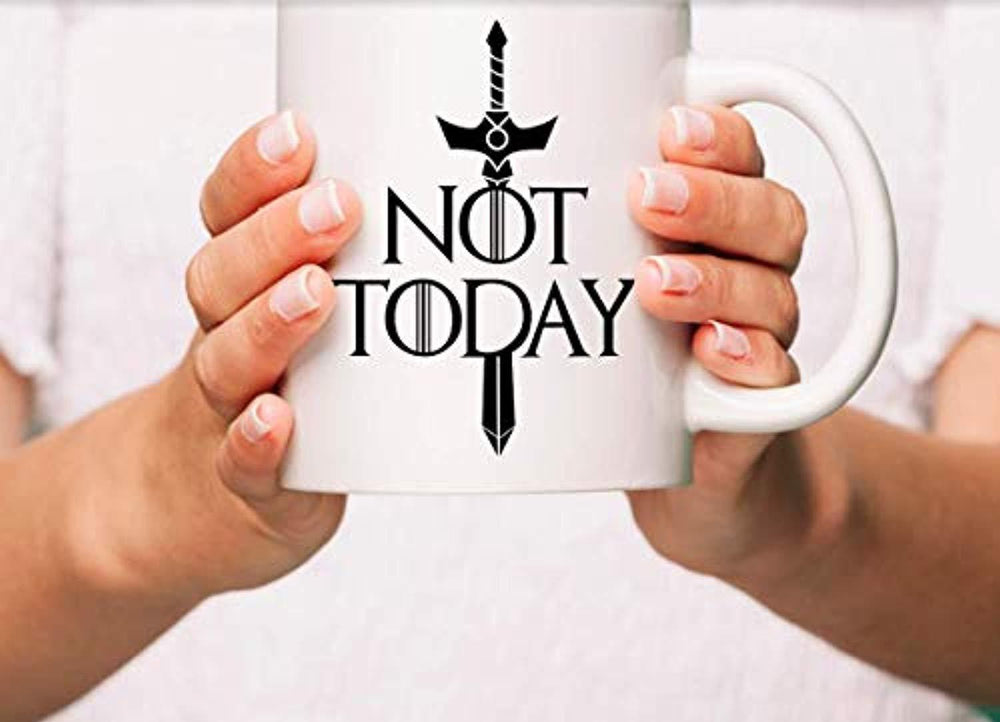 Not Today Coffee Mugs | Game of Thrones Cups | Gifts For Game Of Thrones Lovers | Engraved Ceramic Coffee Mugs - BOSTON CREATIVE COMPANY