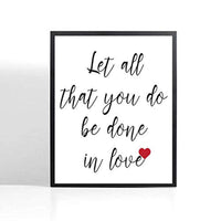 Let All That You Do Be Done in Love Poster | Goddaughter Gifts from Godmother | Bible Quote Wall Art - BOSTON CREATIVE COMPANY