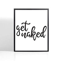 Best Friend Gifts Funny Wall Decor - Get Naked Bathroom Poster for Friends - BOSTON CREATIVE COMPANY