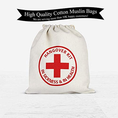 IN SICKNESS AND IN HEALTH| Hangover Kit Gift Bags| Wedding Cotton Muslin  Recovery Kit Bags - BOSTON CREATIVE COMPANY