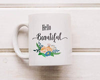 Ideas from Boston- Hello beautiful mug, Beautiful coffee mug, Gift For friends sister brother, FunnyQuotes, Mugs for couple, Ceramic coffee mugs, Girl cups - BOSTON CREATIVE COMPANY