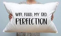 Wifi,Food,My Bed.Perfection Pillow Cover - Funny Friends gift - Presentation for Friendship day Ideas - Friend's Birthday remembrance Pillow Cover - Best Boyfriend Pillow Case- Decorative Items . - BOSTON CREATIVE COMPANY