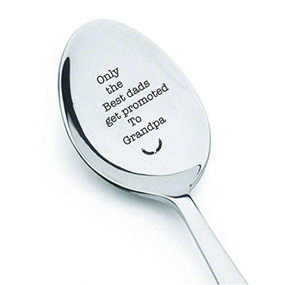 Only the best dads get promoted to grandpa- cute spoon- engraved spoon- coffer lover- engraved silver ware by Boston creative company#SP_068 - BOSTON CREATIVE COMPANY