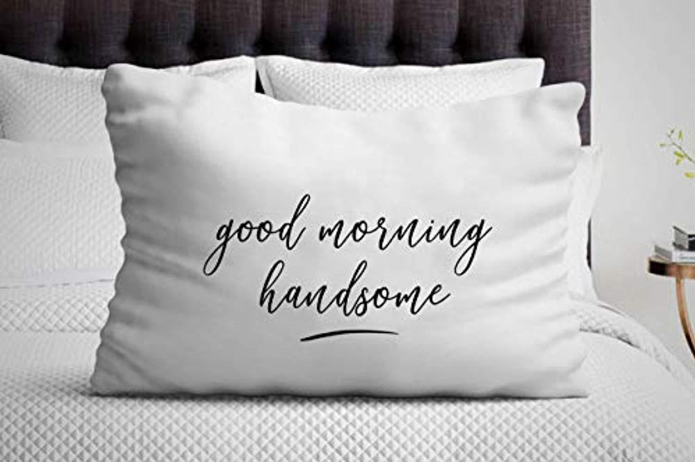 Good Morning Handsome Pillow Cover Gift For Boyfriend - BOSTON CREATIVE COMPANY