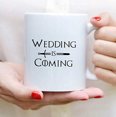 Wedding Is Coming Coffee Mugs | Game of Thrones Lovers Gifts | GOT gifts 2019 | Wedding Decor | Engraved Ceramic Coffee Mugs - BOSTON CREATIVE COMPANY