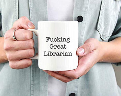 Fucking Great Librarian Coffee Mugs Gift For Librarian - BOSTON CREATIVE COMPANY