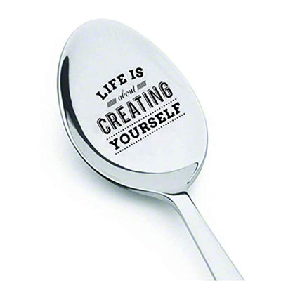 Coffee Spoon for Coffee Lovers - Life is About Creating Yourself with Cute Design - Engraved Silverware - Best Selling Item - Gift for Him - Gift for Her - Lovers Gift - Spoon Gift - BOSTON CREATIVE COMPANY