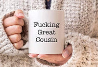 Ideas from Boston- FUCKING GREAT COUSIN MUG, Best cousin, Gift For cousin, Funny proposals, Mugs for family, Ceramic coffee mugs for cousin, Cousin Cup - BOSTON CREATIVE COMPANY