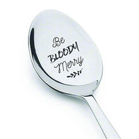 Christmas Gift For Men Women | Funny BFF Bloody Merry Engraved Spoon Gift - BOSTON CREATIVE COMPANY