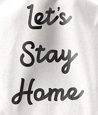 Let's Stay Home Flag Affirmation Banner Small Cloth Banner Wall Hangings - Wall Banner Decoration New Homeowner Gift Canvas Wall Art Banner - BOSTON CREATIVE COMPANY