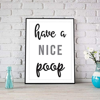 Funny Wall Decor| Have a Nice Poop |Bathroom Poster for Friends | Gift for a Best Friend - BOSTON CREATIVE COMPANY