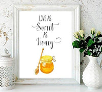 Valentines day gift-Love As Sweet As Honey - Love Quote - Kitchen Wall Decor - Home Decor - gifts for women - Watercolor Decor - Inspirational Print - love Art - Honey Print – Wedding gift#WP-72 - BOSTON CREATIVE COMPANY