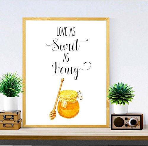 Valentines day gift-Love As Sweet As Honey - Love Quote - Kitchen Wall Decor - Home Decor - gifts for women - Watercolor Decor - Inspirational Print - love Art - Honey Print – Wedding gift#WP-72 - BOSTON CREATIVE COMPANY