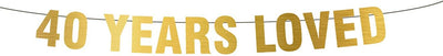40th Birthday Decorations  40 Years Loved - Happy Birthday Gold Banner - BOSTON CREATIVE COMPANY