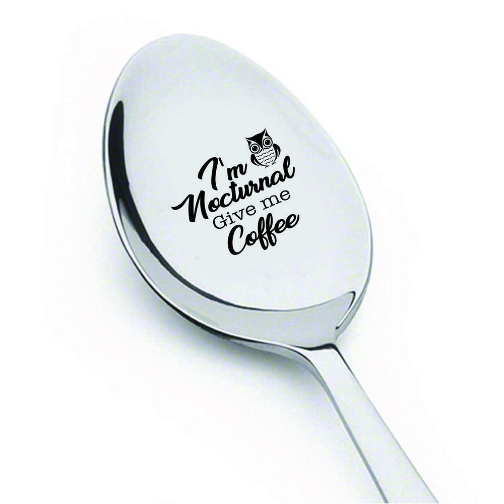 Coffee lover gifts - Unique gifts - I’m nocturnal give me coffee spoon - Engraved spoons - Friendship spoons - Going away gifts - Gifts for a friend - 7 Inches - BOSTON CREATIVE COMPANY