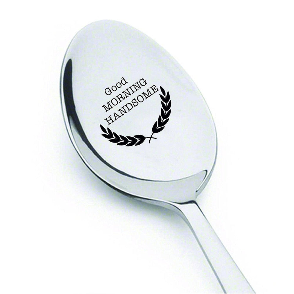 Good morning Handsome - Engraved Coffee spoon - Silverware Spoon - BOSTON CREATIVE COMPANY