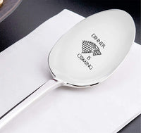 Dinner Is Coming Engraved Stainless Steel Spoon Best Gifts For Friend Couples Valentine On Birthday Special Occasions - BOSTON CREATIVE COMPANY