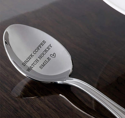 Drink Coffee Watch Hockey Engraved Stainless Steel Spoon  Gifts For  Best Friend Valentine On Birthday special occasion - BOSTON CREATIVE COMPANY